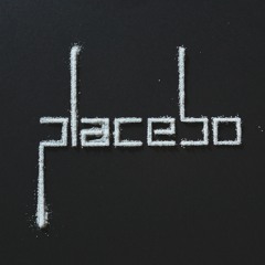 Placebo Underground