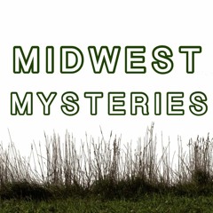 Midwest Mysteries