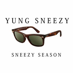 Yung Sneezy