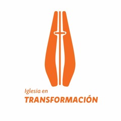 Iglesia en Transformación