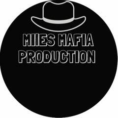 (MMP) Miles Mafia Production