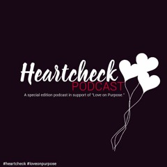 Heart Check Podcast with Reyel