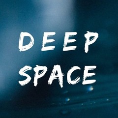 Deep Space