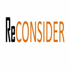 ReConsider