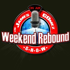 Weekend Rebound with James Gomez