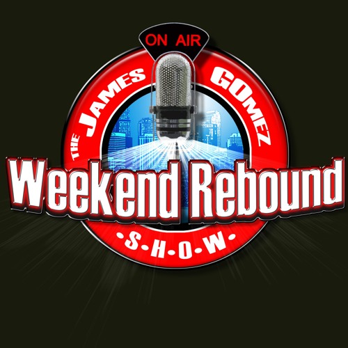 Weekend Rebound with James Gomez’s avatar