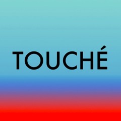 Touché