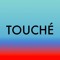 Touché