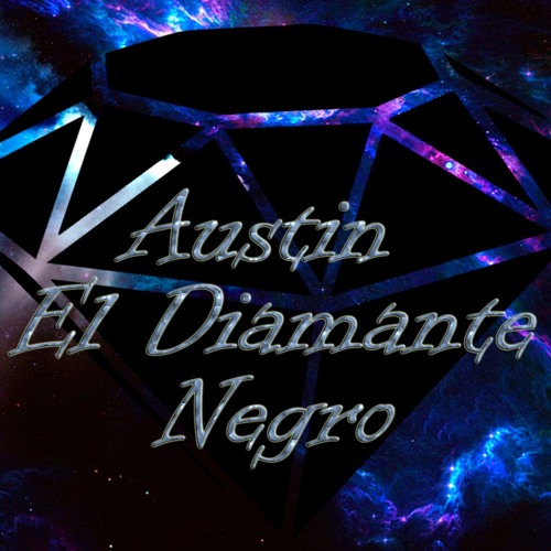 Austin El diamante negro’s avatar