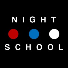 Night School