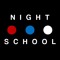 Night School