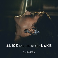 Alice and the Glass Lake