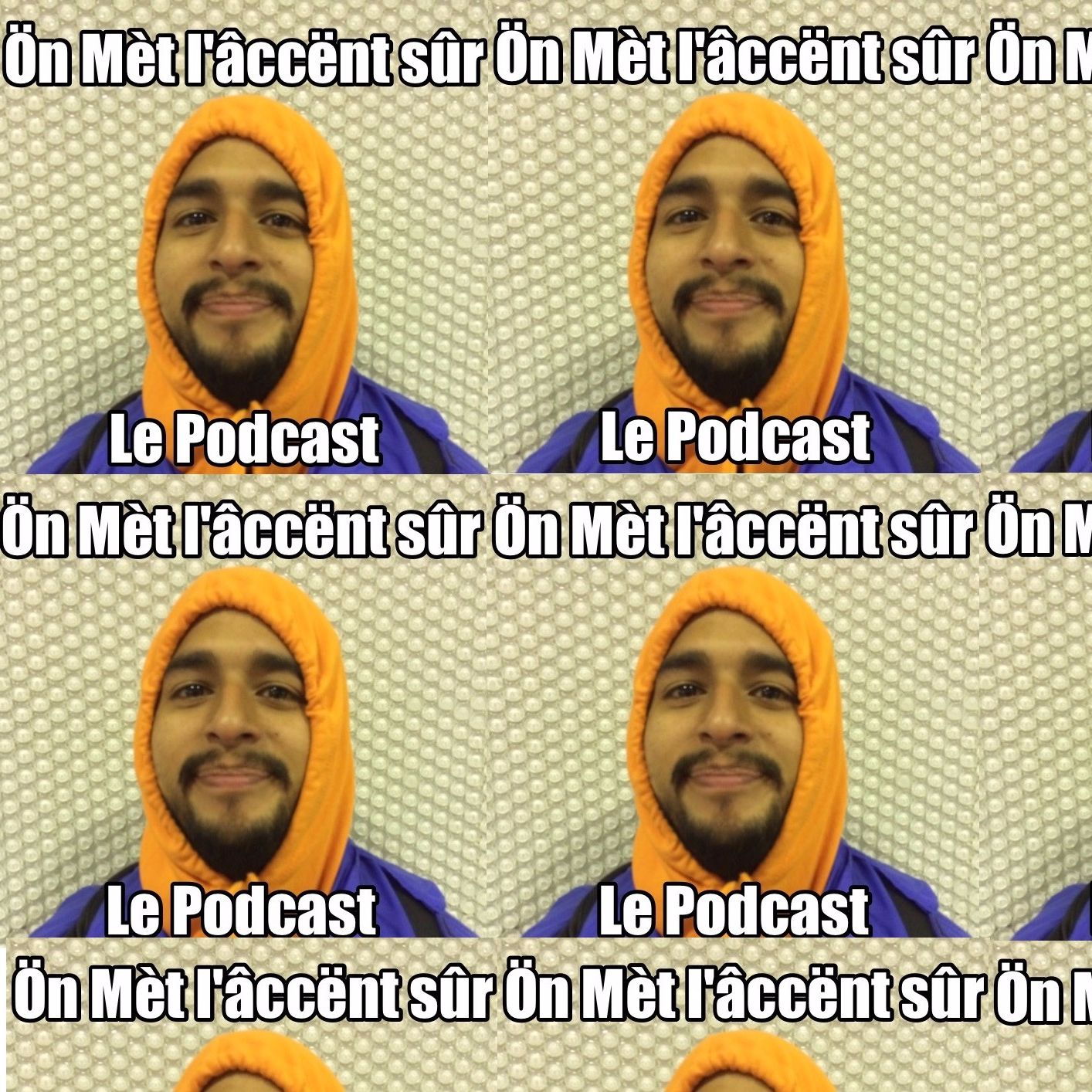 On Met l'Accent Sur (Le Podcast) cover