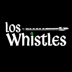LOS WHISTLES
