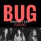 BUG_RADIO
