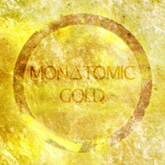 MON∆TOMIC GOLD