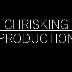 ChrisKing Production