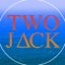 TWO JACK