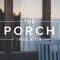The Porch