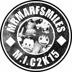 MrMarfsmiles(中国製.2k15)