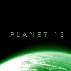 Planet 13 Entertainment