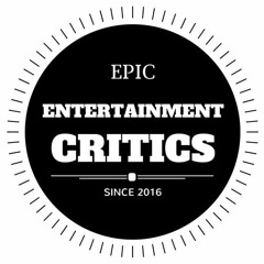 Epic Entertainment Critics Podcast