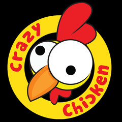 Crazy Chicken