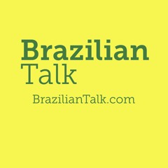 Brazilian Talk