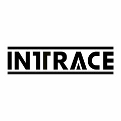 INTRACE