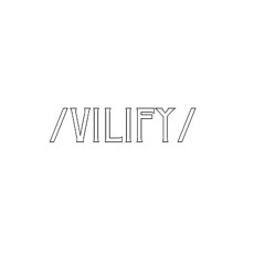Vilify