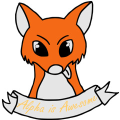 Alpha is Awesome