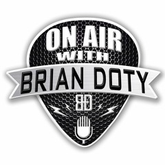 On Air with Brian Doty