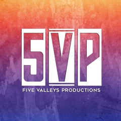 Five Valleys Productions