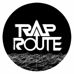 TRAP ROUTE OFFICIAL