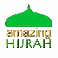 Amazing Hijrah