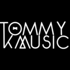 Tommykmusic