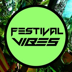 Festival Vibes