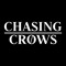 Chasing Crows