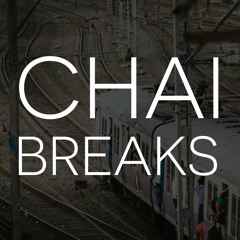 Chai Breaks