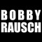 Bobby Rausch