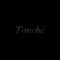 Touché Records
