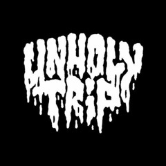 Unholy Trip