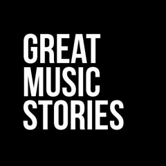 Great Music Stories