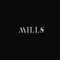 Mills