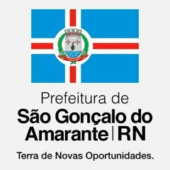 Stream Prefeitura de São Gonçalo do Amarante RN music | Listen to ...