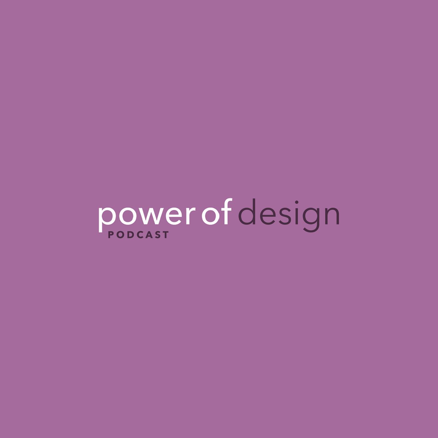 Power of Design with Walker/Miranda