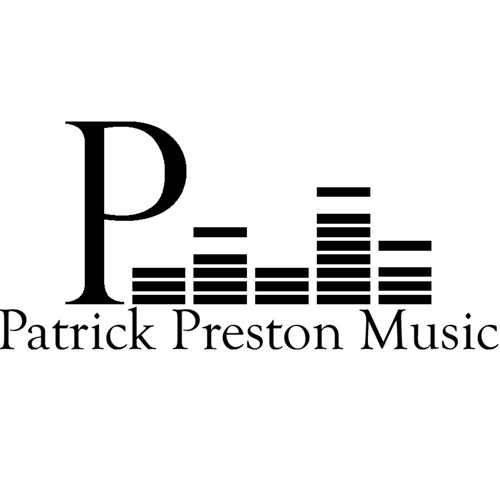 Stream Patrick Preston music Listen to songs, albums, playlists for