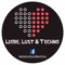 Liebe, Lust & Techno