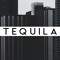 Tequila