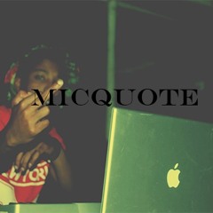 MicQuote